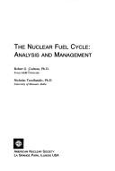 Cover of: Nuclear Fuel Cycle by Robert G. Cochran, Nicholas Tsoulfanidis