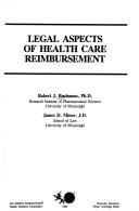 Cover of: Legal aspects of health care reimbursement