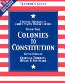 Cover of: Colonies to Constitution | Kevin O