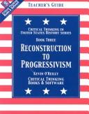 Cover of: Critical Thinking in U. S. History : Reconstruction to Progressivism Book 3 (teachers manual)