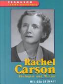 Cover of: Rachel Carson: Biologist and Writer (Ferguson Career Biographies)