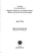 Cover of: Proceedings of the Topical Meeting on Radiation Protection for Our National Priorities by Topical Meeting on Radiation Protection for Our National Priorities : Medicine, the Environment, and the Legacy (2000 Spokane, Wash.)