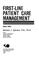 Cover of: First-line patient care management