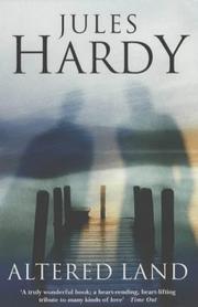 Cover of: Altered Land by Jules Hardy, Jules Hardy