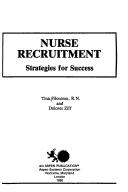 Cover of: Nurse recruitment: strategies for success