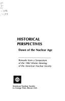 Cover of: Historical perspectives by American Nuclear Society