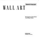 Cover of: Wall art: megamurals & supergraphics