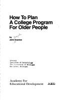 Cover of: How to Plan a College Program for Older People by John Joseph Scanlon, John Joseph Scanlon