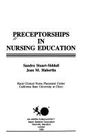 Cover of: Preceptorships in nursing education | 