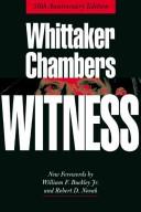 Cover of: Witness by Whittaker Chambers, Whittaker Chambers