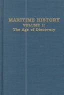 Cover of: Maritime History: The Eighteenth Century and the Classic Age of Sail (Open Forum)