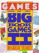 Cover of: Games Magazine Big Book of Games II: 10 Great Years!