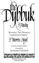 The Dybbuk by S. Ansky