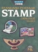 Cover of: Scott 2008 Standard Postage Stamp Catalogue: Countries of the  World by 