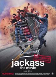 Cover of: Jackass, the movie | Sean Cliver