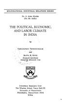 Cover of: Political Economic and Labor Climate in India (Multinational Industrial Relations Series)