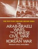 Cover of: The Arab-Israel Wars by Thomas E. Greiss