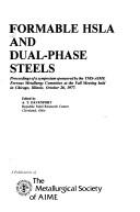 Cover of: Formable HSLA and dual-phase steels | 