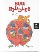 Cover of: Bug riddles