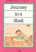 Journey in a Shell by Christiane Renauld