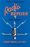 Cover of: Radio Replies by Leslie Rumble, Charles M. Carty