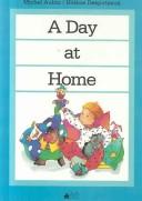 Cover of: A day at home by Michel Aubin