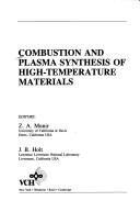 Cover of: Combustion and plasma synthesis of high-temperature materials | 