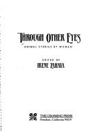Cover of: Through other eyes by Irene Zahava