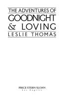 Cover of: The adventures of Goodnight & Loving by Leslie Thomas