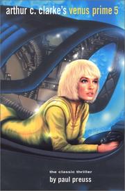 Cover of: Arthur C. Clarke's Venus Prime 5 by Paul Preuss