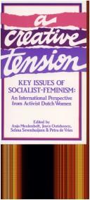 Cover of: A Creative tension: key issues of socialist-feminism