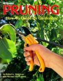 Cover of: Pruning: how-to guide for gardeners