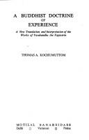 Cover of: A Buddhist Doctrine of Experience by Thomas A. Kochumuttom