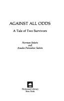Against all odds by Norman Salsitz, Amalie Petranker Salsitz