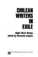 Cover of: Chilean writers in exile by edited by Fernando Alegria.