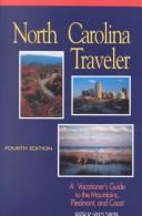 Cover of: North Carolina traveler: a vacationer's guide to the mountains, Piedmont, and coast