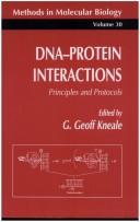 Cover of: DNA-protein interactions: principles and protocols