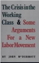 Cover of: Crisis in the Working Class