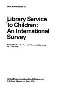 Library service to children by Colin H. Ray