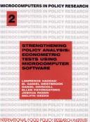 Cover of: Strengthening policy analysis: econometric tests using microcomputer software