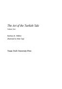 Cover of: The Art of the Turkish Tale (V. 2: Ministry of Culture Publications of the Republic of Tu)
