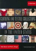 Clothing and textile collections in the United States by Sally Queen