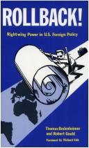 Cover of: Rollback!: right-wing power in U.S. foreign policy