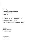 Cover of: Classical Mythology in 20th Century Thought and Literature (Studies in Comparative Literature)