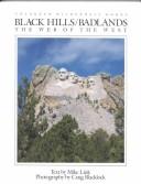 Cover of: Black Hills Badlands the Web of the West (Natural World)