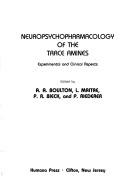 Cover of: Neuropsychopharmacology of the trace amines by edited by A.A. Boulton ... [et al.].