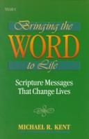 Cover of: Bringing the Word to Life, Year C: Scripture Messages That Change Lives