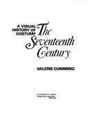 Cover of: Visual History of Costume: The Seventeenth Century