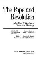 Cover of: Pope and Revolution: John Paul II Confronts Liberation Theology