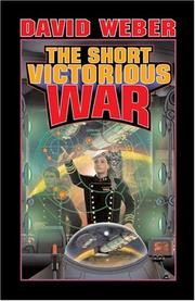 Cover of: The  short victorious war by David Weber